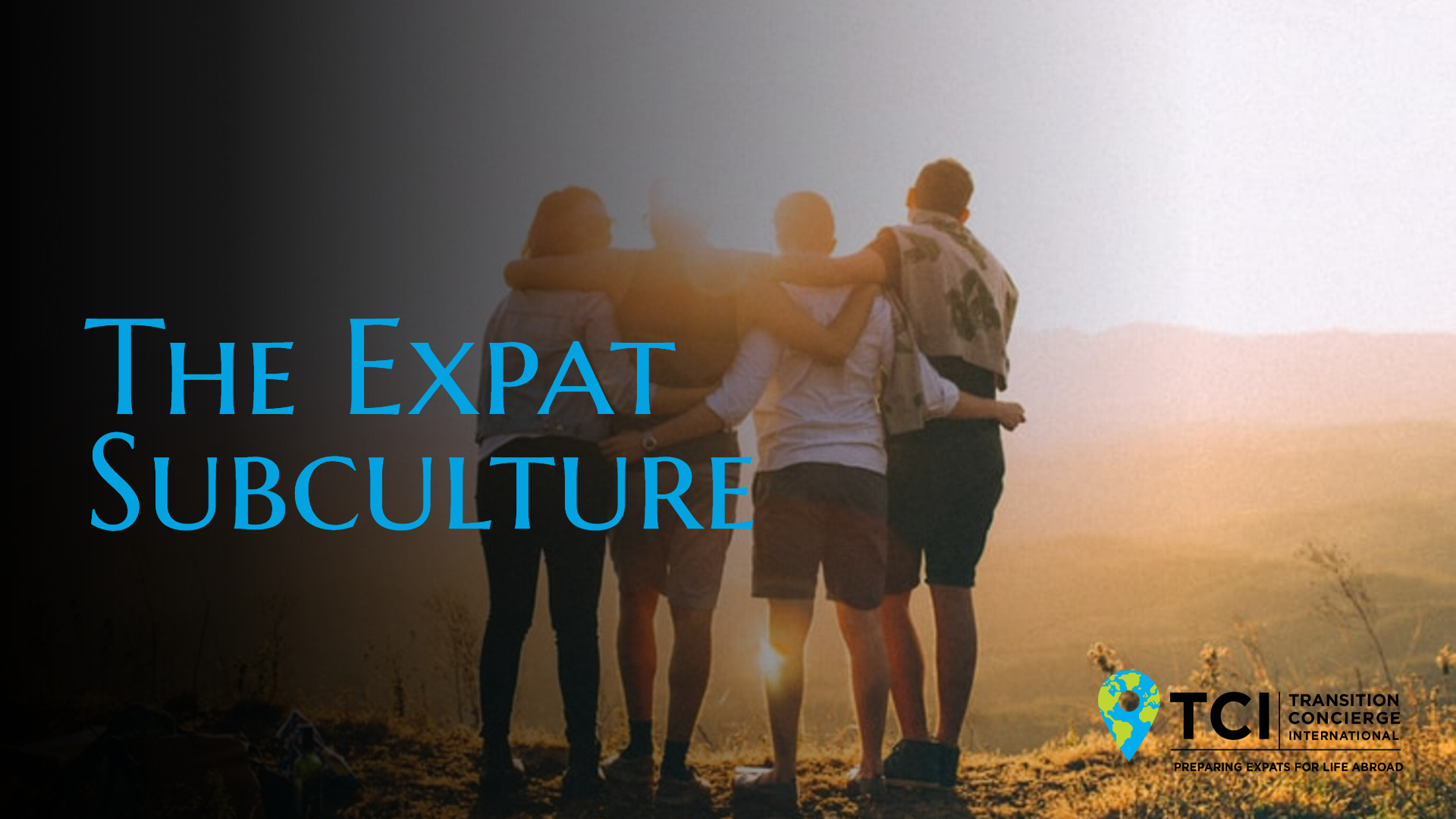The Expat Subculture - TCI
